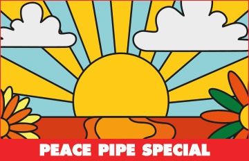 Peace Pipe Special