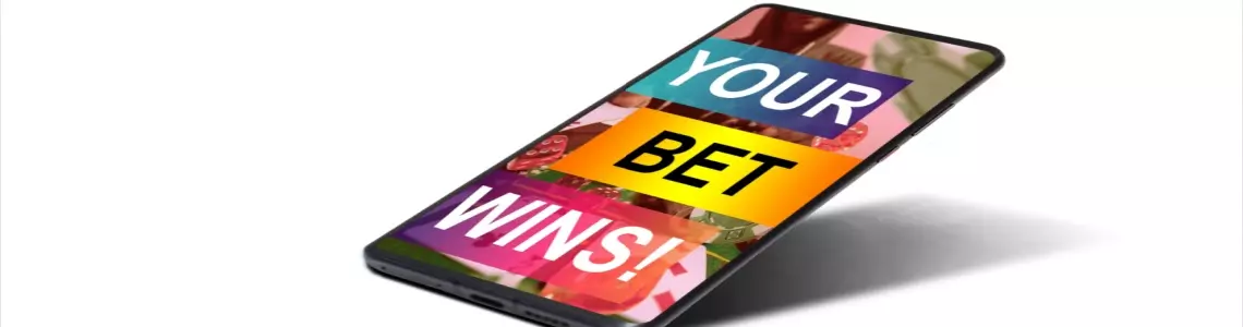 a modern sleek smartphone with the words Your Bet Wins on the screen in various colors