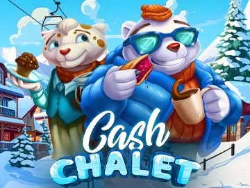 Cash Chalet