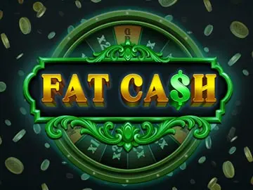 Fat Ca$h