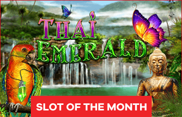 Slot of the Month - Thai Emerald