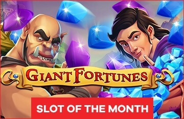 Slot of the Month - Giant Fortunes