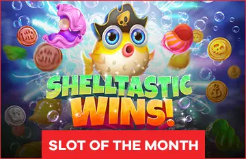 Slot of the Month - Shelltastic Wins