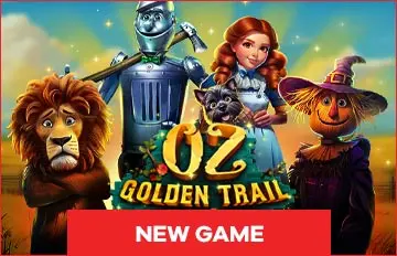 new game Oz Golden Trail