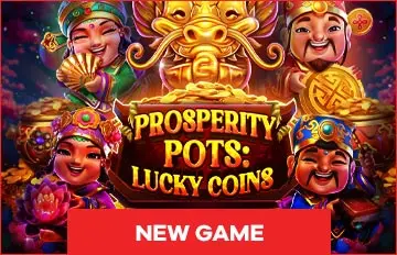 new game Prosperity Pots: Lucky Coins