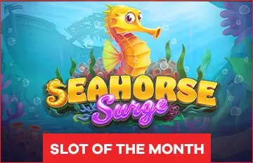 Slot of the Month - Seahorse Surge